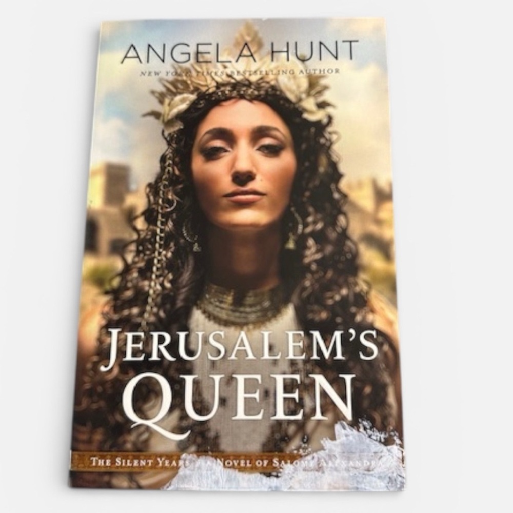 Jerusalem’s Queen by Angela Hunt